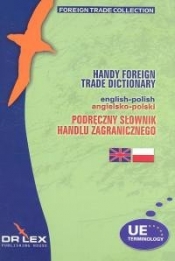 Podręczny angielsko-polski słownik handlu zagranicznego - Kapusta Piotr, Chowaniec Magdalena