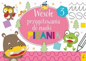 Wesołe przygotowania do nauki pisania 3 - Opracowanie zbiorowe