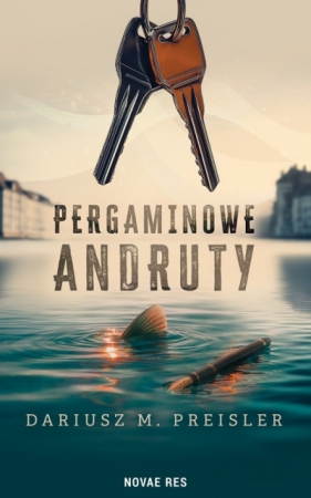 Pergaminowe andruty - Dariusz M. Preisler