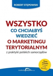 Wszystko co chciałbyś wiedzieć o marketingu teryt. - Robert Stępowski