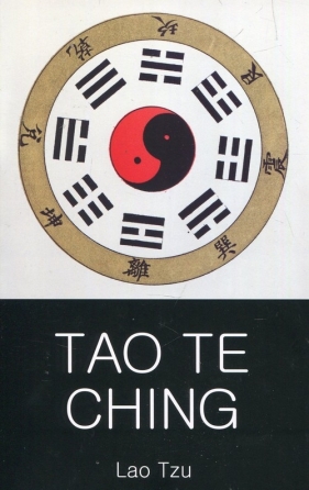 Tao Te Ching - Lao Tsy