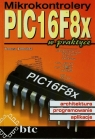 Mikrokontrolery PIC16F8x w praktyce  Jabłoński Tomasz