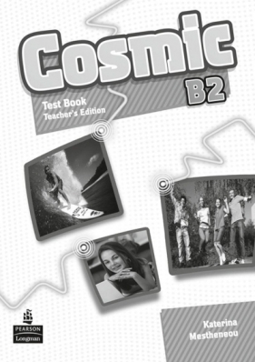 Cosmic B2 Test Book Teacher's Guide