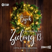 Gwiazdka na Zielonej 13 (Audiobook) - Bizuk Agata
