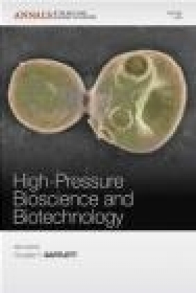 High-Pressure Bioscience and Biotechnology D Bartlett