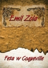 Feta w Coqueville
	 (Audiobook) Zola Emil