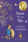 Winnie-the-Pooh. Now We Are Six A. A. Milne