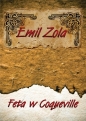 Feta w Coqueville (Audiobook) - Emil Zola