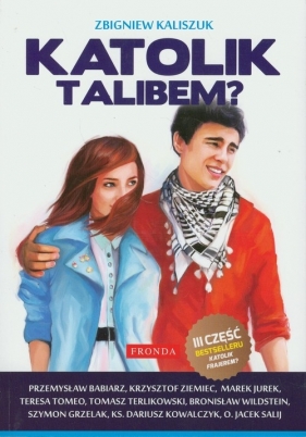 Katolik talibem? - Kaliszuk Zbigniew