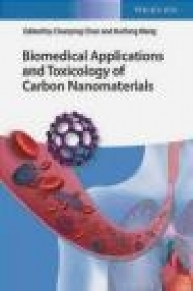 Toxicological Properties of Carbon Nanomaterials Haifang Wang, Chunying Chen