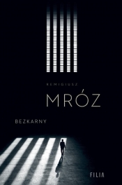 Bezkarny - Remigiusz Mróz