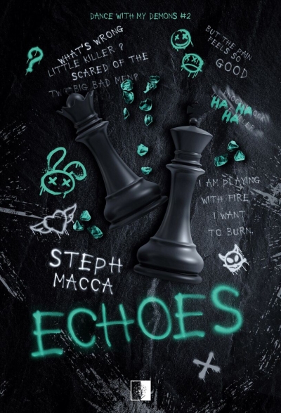 Echoes. Seria Dance With My Demons. Tom 2