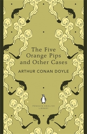 The Five Orange Pips and Other Cases - Arthur Conan Doyle