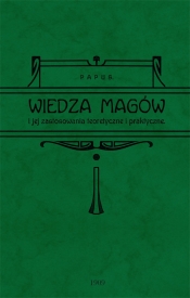 Wiedza magów i jej zastosowanie teoretyczne i praktyczne