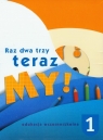 Raz dwa trzy Teraz My 1 Box