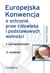 Europejska Konwencja o ochronie praw człowieka i podstawowych wolności
