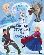 Kraina Lodu. Krótkie opowieści na dobranoc