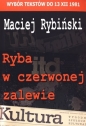 Ryba w czerwonej zalewie - Maciej Rybiński