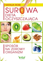 Surowa dieta oczyszczająca (Uszkodzona okładka) - Natalia Rose