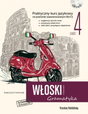 Włoski w tłumaczeniach Gramatyka Część 4 - Katarzyna Foremniak