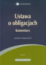 Ustawa o obligacjach Komentarz Kropiwnicki Jarosław
