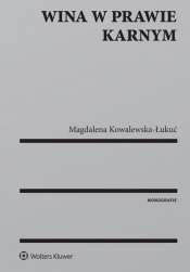 Wina w prawie karnym - Magdalena Kowalewska-Łukuć