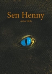 Sen Henny - Wells Artur