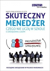 Skuteczny menedżer - Marta Pawlikowska-Olszta