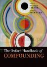 Oxford Handbook of Compounding Lieber, Rochelle