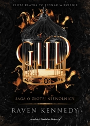 Saga o złotej niewolnicy. Tom 1. Gild - Raven Kennedy