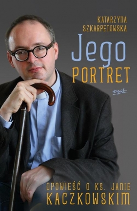 Jego portret - Katarzyna Szkarpetowska