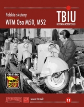 Polskie skutery WFM Osa M50, M52 - Peszak Janusz