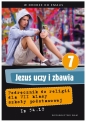 Jezus uczy i zbawia. Podręcznik do religii dla klasy 7 szkoły podstawowej - Zbigniew Marek
