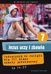Jezus uczy i zbawia. Religia. Podręcznik do 7 klasy szkoły podstawowej (Uszkodzona okładka) - Zbigniew Marek