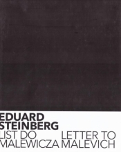 Eduard Steinberg. List do Malewicza - Praca zbiorowa