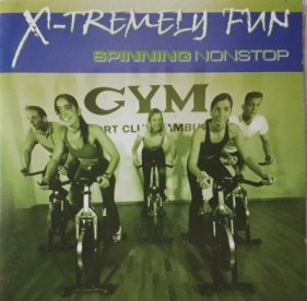 X-Tremely Fun - Spinning Nonstop CD - Opracowanie zbiorowe