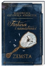 Fortuna i namiętności Zemsta Gutowska-Adamczyk Małgorzata