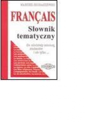 Francais Słowni tematyczny (Uszkodzona okładka) - Mariusz Skoraszewski