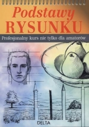 Podstawy rysunku. Profesjonalny kurs... - Opracowanie zbiorowe