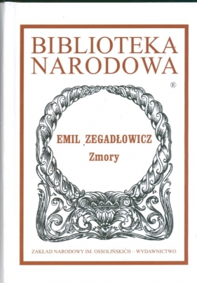 Zmory - Zygadłowicz Emil