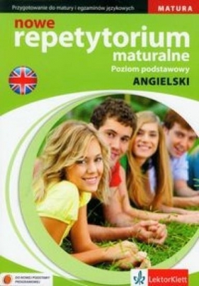 Nowe repetytorium maturalne Język angielski z płytą CD Poziom podstawowy - Olejnik Donata