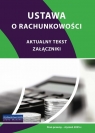 Ustawa o rachunkowości - styczeń 2025 Opracowanie zbiorowe