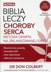 Nowa Biblia leczy choroby serca - Don Colbert