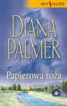 Papierowa róża  Diana Palmer