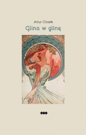 Glina w glinę - Artur Ciosek