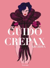 Archiwa tom T.2 Guido Crepax