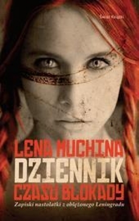 Dziennik czasu blokady - Muchina Lena