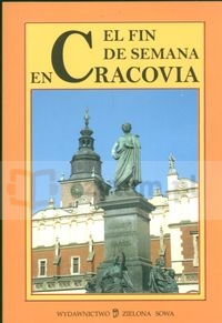 El fin de semana en Cracovia Kraków na weekend