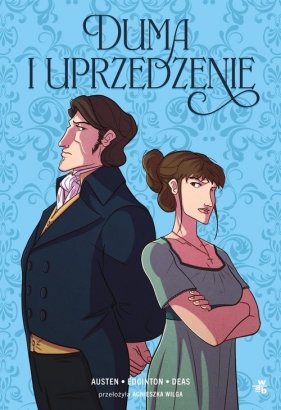 Duma i uprzedzenie. Komiks - Ian Edginton, Robert Deas, Jane Austen