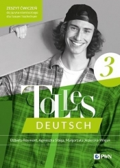 Tolles Deutsch 3 ćwiczenia - Elżbieta Reymont, Agnieszka Sibiga, Małgorzata Jezierska-Wiejak